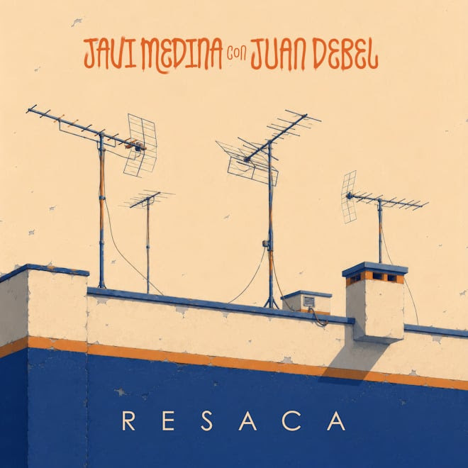 Javi Medina suma a Juan Debel en resaca, nuevo adelanto de su próximo álbum